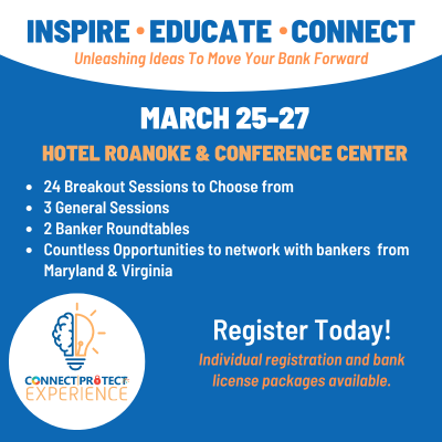 Event flyer for the Connect Protect Experience at Hotel Roanoke & Conference Center, March 25-27, listing sessions, networking, and registration details.
